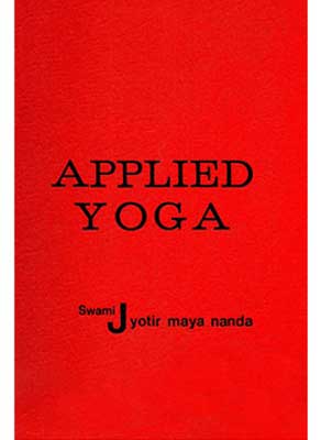 Cover of Hardcover Applied Yoga by Swami Jyotirmayananda