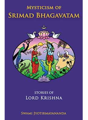 Cover of Mysticism of Srimad Bhagavatam by Swami Jyotirmayananda