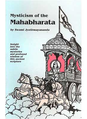 Cover of Mysticism of the Mahabharata by Swami Jyotirmayananda