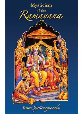 Cover of Mysticism of the Ramayana by Swami Jyotirmayananda